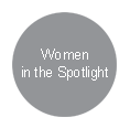 Women in the Spotlight